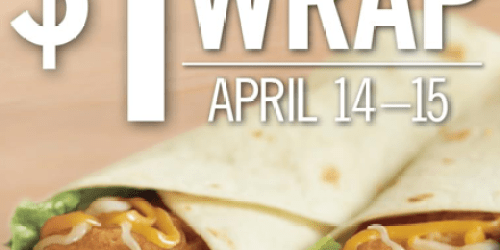 Burger King: $1 Chicken Wraps (Today & Tomorrow)