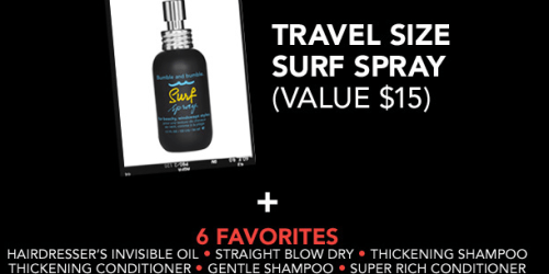 Bumble & Bumble: FREE Travel Size Surf Spray ($15 Value!) + 6 Additional Freebies with Any Order