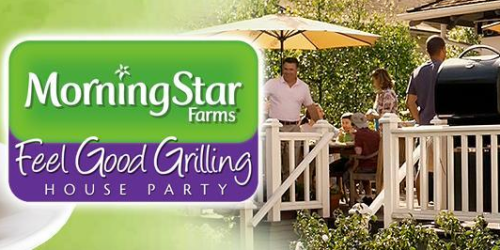 House Party: Apply to Host a MorningStar Farms Feel Good Grilling House Party + More