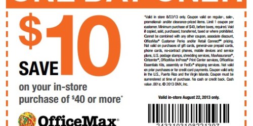 Office Max: $10 off $40 In-Store Purchase Coupon (Valid Today Only – Facebook)