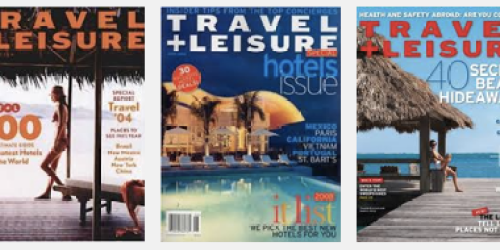 FREE Travel + Leisure Magazine Subscription