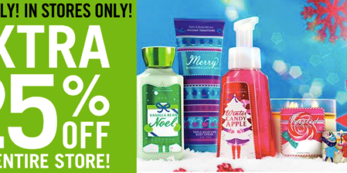 Bath & Body Works: Extra 25% Off Entire Store Including Sale Items Today Only = Signature Collection Bubble Bath Only $3.75 (Reg. $14) + More