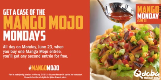 Qdoba Mexican Grill: Buy 1 Mango Mojo Entree and Get 1 FREE (Today Only)