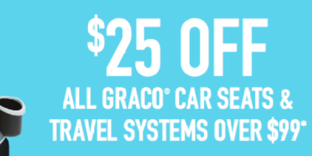 New Graco Mail-In Rebate: Get $25 Off Purchase of Graco Car Seat and/or Travel System