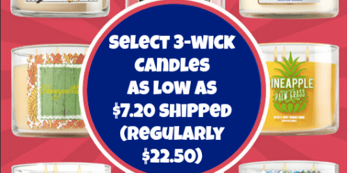 Bath & Body Works: 3-Wick Candles As Low As Only $7.20 Each Shipped (Regularly $22.50)