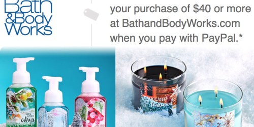 Bath & Body Works: $10 Off $30 Purchase + Free Shipping on $50 (+ Possible $10 Paypal Wallet Offer)