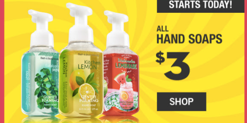 Bath & Body Works Hand Soaps Only $2.71 Shipped (Regularly $6.50)