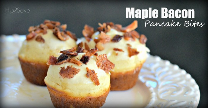 Maple Bacon Pancake Bites Hip2Save.online