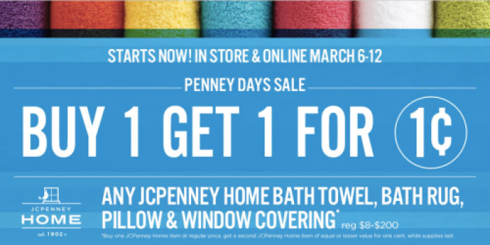 JCPenney: Buy 1 Get 1 For 1¢ JCPenney Home Bath Towel, Bath Rug, Pilllow & Window Covering