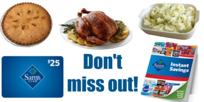 Join Sam’s Club NOW → Free $25 Gift Card, Free Chicken, Free Pie & MORE