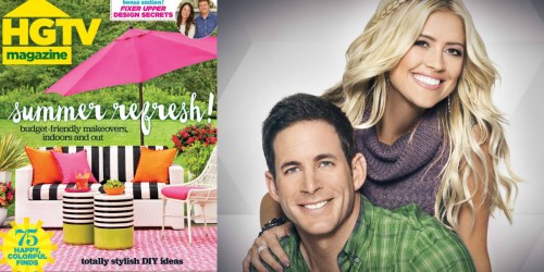 HGTV Magazine Subscription As Low As $9.99 Shipped Per Year (That’s Just $1 Per Issue!)