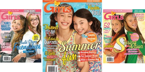 Discovery Girls Magazine Subscription Only $15.99 (Created by Girls for Girls)