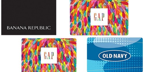 $50 GAP or Old Navy Gift Card Only $40 + More