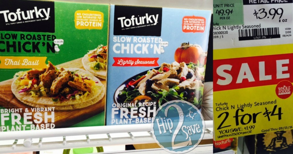 Tofurky at Whole Foods Hip2Save