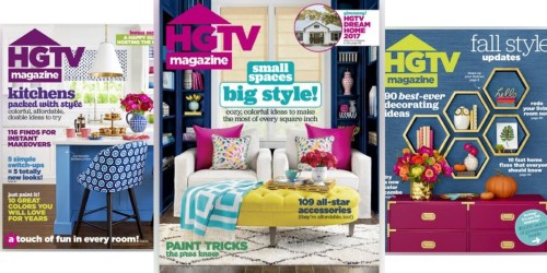 HGTV Magazine Subscription As Low As $5 Shipped Per Year (Just 50¢ Per Issue!)