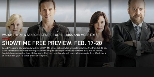 FREE Showtime Presidents Day Weekend (2/17-2/20)