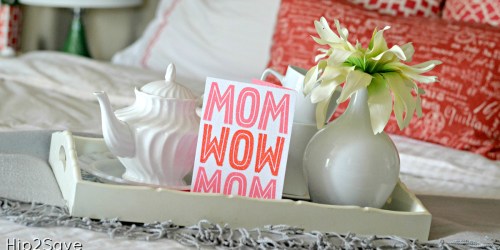 Mother’s Day Round-Up (Restaurant Deals, Gift Ideas, Free Weekend Activities & More)