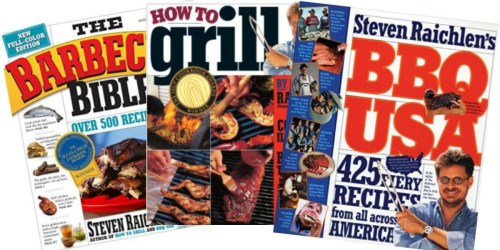 Amazon: How to Grill, The Barbecue Bible & More eBooks by Steven Raichlen ONLY $1.13 Each