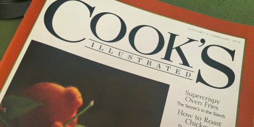 Cook’s Illustrated Magazine TWO Year Subscription Only $14.99