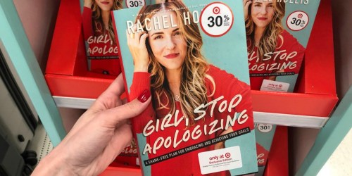 Girl, Stop Apologizing by Rachel Hollis Only $14.99 (Just Released TODAY)