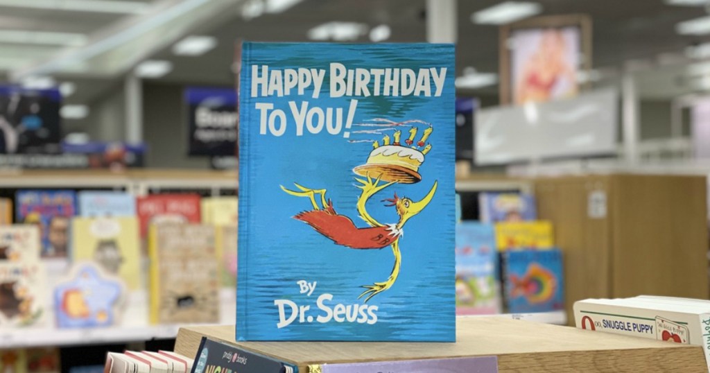 Happy Birthday Dr. Seuss book in the store