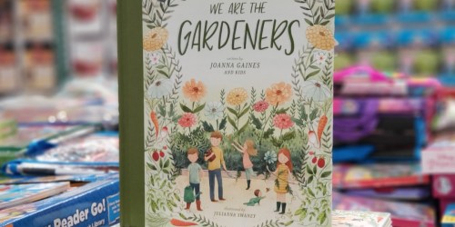 We Are the Gardeners by Joanna Gaines Just $7 on Target.online & Amazon + More Mother’s Day Books