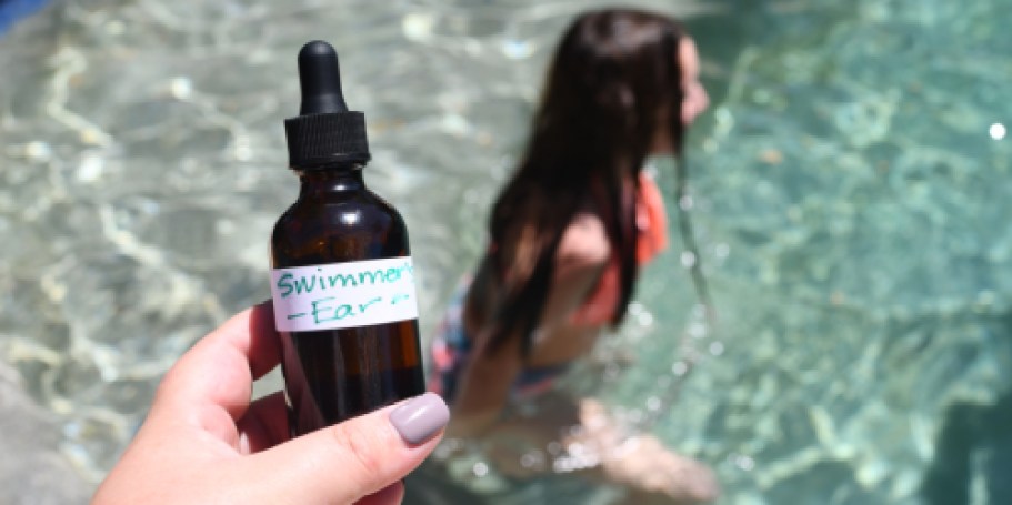 Homemade Swimmer’s Ear Drops (Costs 98% Less than Store-Bought!)