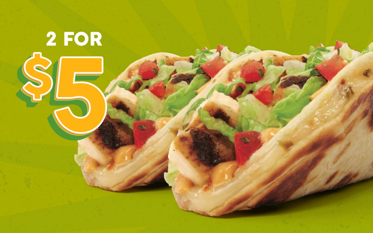 two for five dollars chicken tacos at taco john