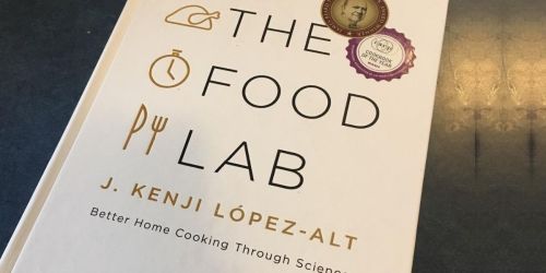 The Food Lab Hardcover Cookbook Only $20.92 on Amazon (Regularly $50) | Cookbook of the Year Winner