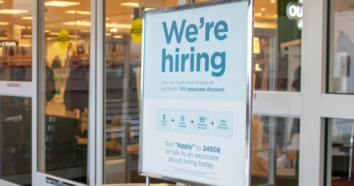 "We're Hiring" sign outside Kohls