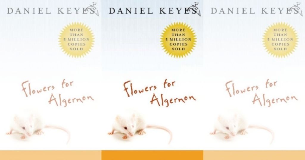 3 Flowers for Algernon by Keyes covers