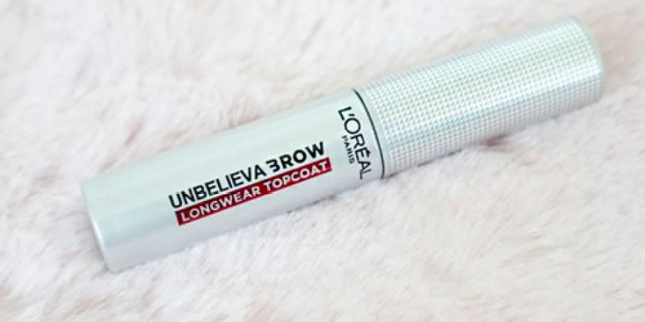 L’Oreal Paris Unbelieva-Brow Topcoat ONLY 11¢ Each on Walgreens.online (Reg. $19)