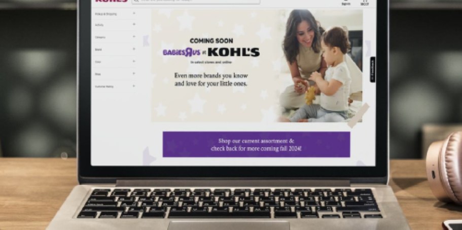 Babies ‘R Us is BACK and onlineing to Kohl’s in 2024