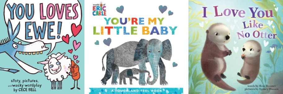 kids book covers - You Loves Ewe, and You're my Little Baby, and I love you like no otter