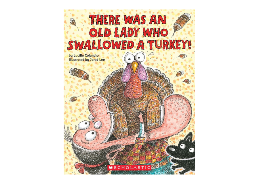 a thanksgiving book for kids called There Was An Old Lady Who Swalloed A Turkey