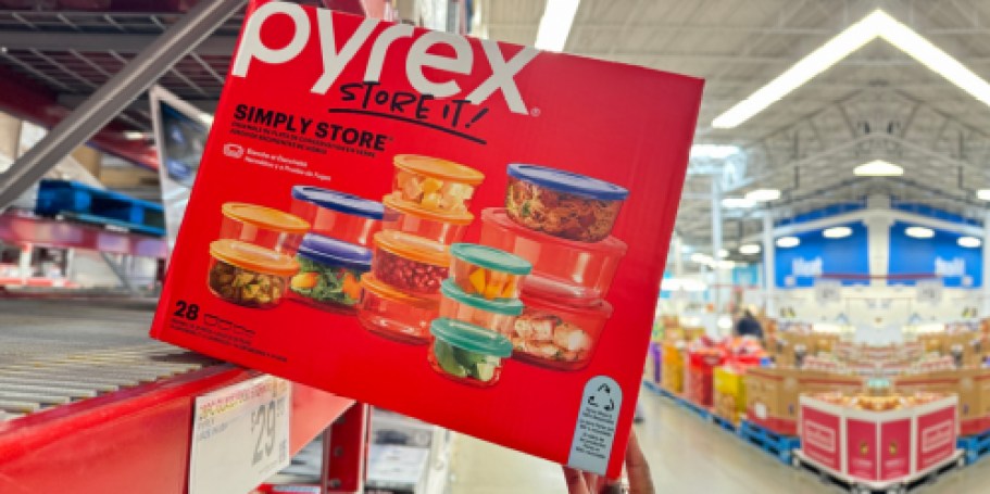 Over $5,500 in Sam’s Club Instant Savings | Pyrex Glass Storage 28-Piece Set Only $23.98